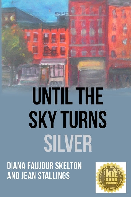 Until The Sky Turns Silver by Ayassamy, Marie-Elizabeth