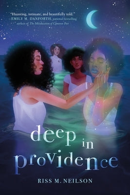 Deep in Providence by Neilson, Riss M.