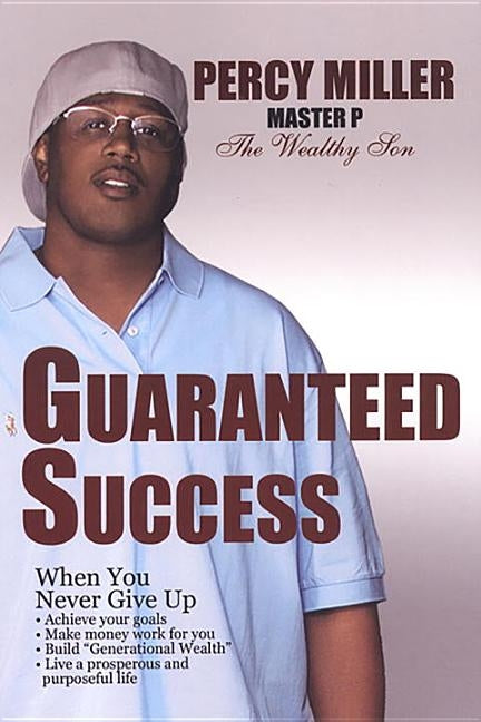 Guaranteed Success by Miller, Percy