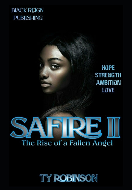 Safire II: Rise of Fallen Angel by Robinson, Ty
