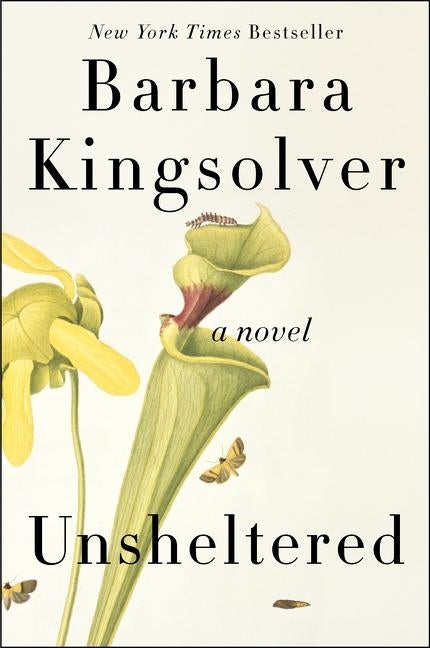 Unsheltered by Kingsolver, Barbara