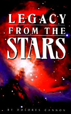 Legacy from the Stars by Cannon, Dolores