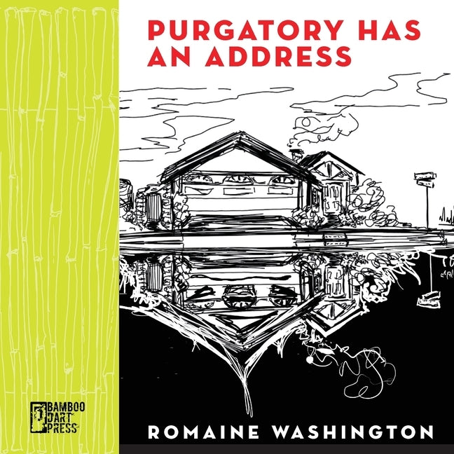 Purgatory Has an Address by Washington, Romaine