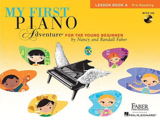 My First Piano Adventure, Lesson Book A, Pre-Reading: For the Young Beginner [With CD (Audio)] by Faber, Nancy