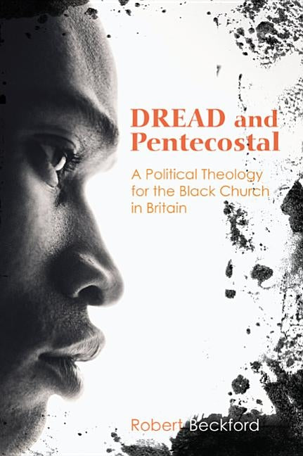 Dread and Pentecostal by Beckford, Robert