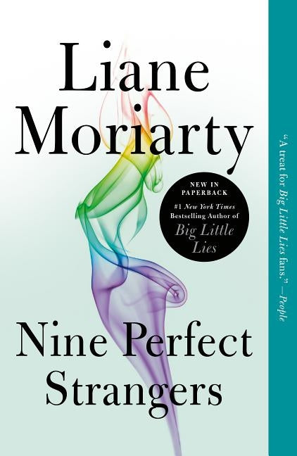 Nine Perfect Strangers by Moriarty, Liane