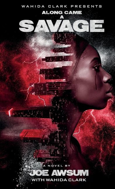 Along Came a Savage by Awsum, Joe