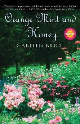 Orange Mint and Honey by Brice, Carleen