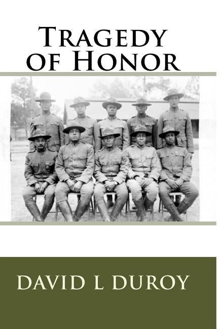 Tragedy of Honor by Duroy, David L.