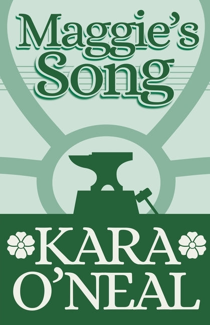 Maggie's Song by O'Neal, Kara