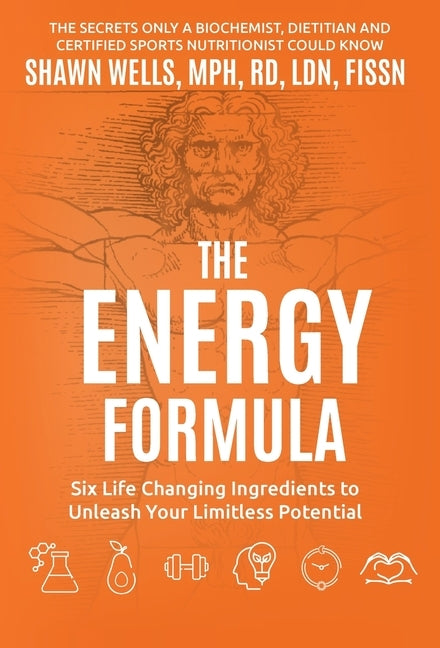 The ENERGY Formula by Wells, Shawn