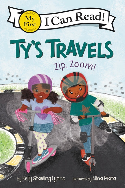 Ty's Travels: Zip, Zoom! by Lyons, Kelly Starling