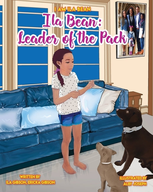 Ila Bean: Leader of the Pack by Gibson, Ericka