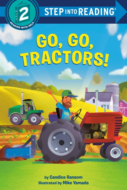 Go, Go, Tractors! by Ransom, Candice