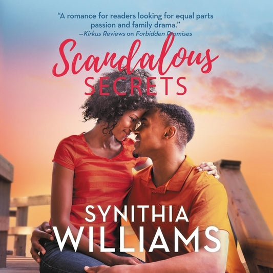 Scandalous Secrets by Williams, Synithia