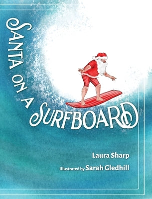 Santa on a Surfboard by Sharp, Laura