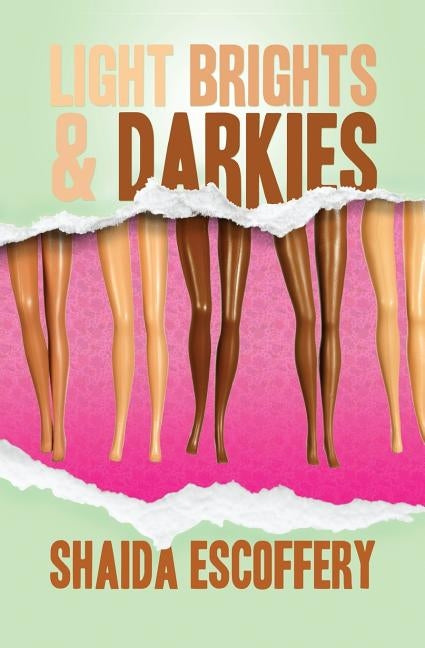 Light Brights & Darkies by Escoffery, Shaida