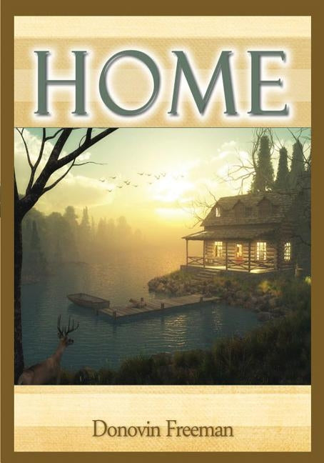 Home by Freeman, Donovin