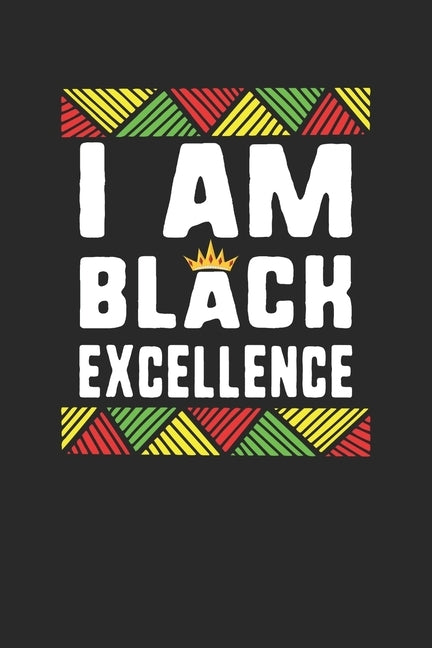 I amblack excellence by Publishing, Black Month Gifts