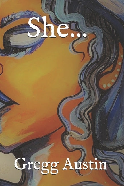 She... by Austin, Gregg