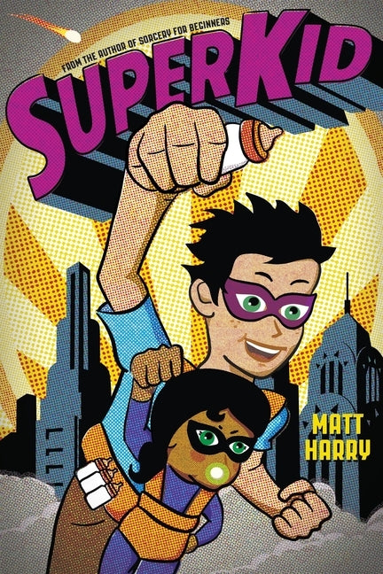 Superkid by Harry, Matt