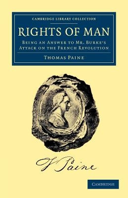 Rights of Man by Paine, Thomas