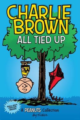 Charlie Brown: All Tied Up, 13: A Peanuts Collection by Schulz, Charles M.