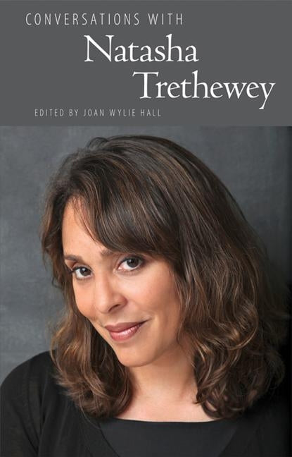 Conversations with Natasha Trethewey by Hall, Joan Wylie