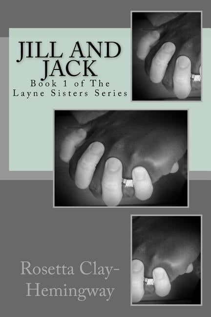 Jill and Jack by Clay-Hemingway, Rosetta