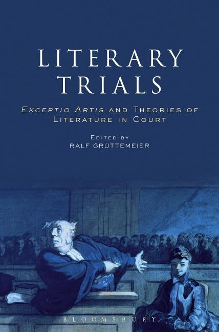 Literary Trials by Koksal, Ozlem