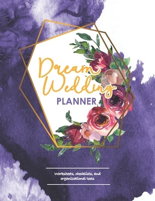 Dream Wedding Planner: Geometric Gold, Navy & Rose Bridal Checklist Book for Wedding Planning & Organization by Blissful Bride Wedding Planners