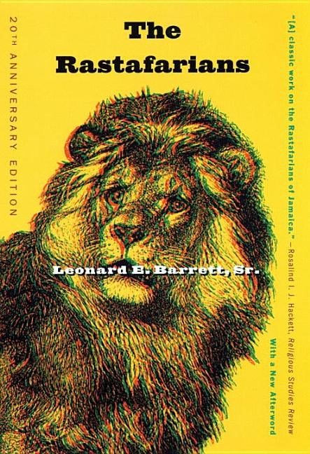 The Rastafarians: Twentieth Anniversary Edition by Barrett, Leonard