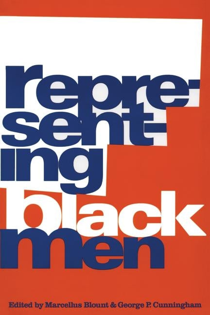 Representing Black Men by Blount, Marcellus