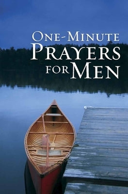 One-Minute Prayers(r) for Men Gift Edition by Harvest House Publishers
