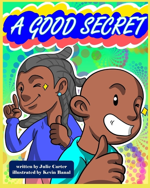 A Good Secret by Banal, Kevin