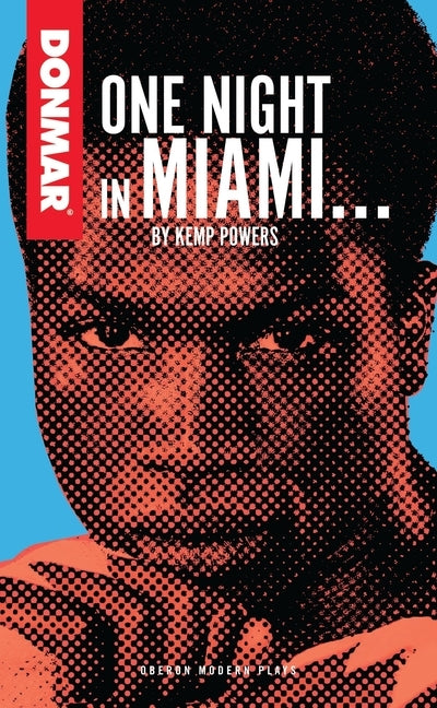 One Night in Miami by Powers, Kemp