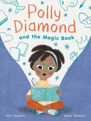 Polly Diamond and the Magic Book by Kuipers, Alice