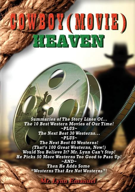 Cowboy (Movie) Heaven by Emanuel, Lynn
