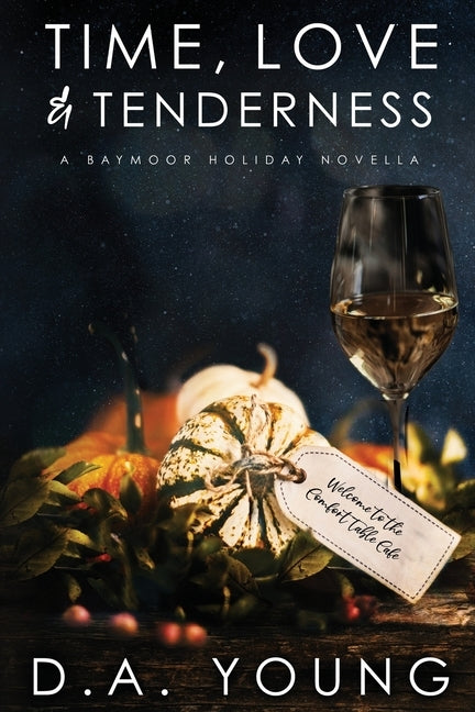 Time, Love & Tenderness by Young, D. a.