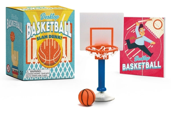 Desktop Basketball: Slam Dunk! by Stopek, Shoshana