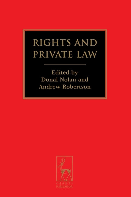 Rights and Private Law by Nolan, Donal