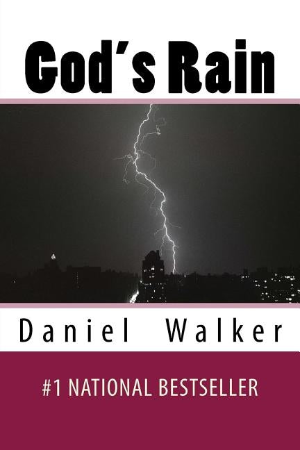 God's Rain: Poetry of Love, Life, and Family by Walker, Danyel L.