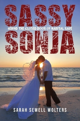 Sassy Sonja: Virgin Bride by Wolters, Sarah Sewell