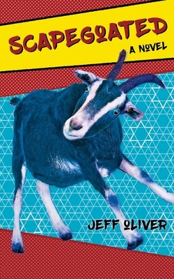 Scapegoated by Oliver, Jeff