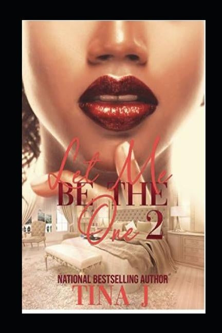 Let Me Be the One 2 by J, Tina