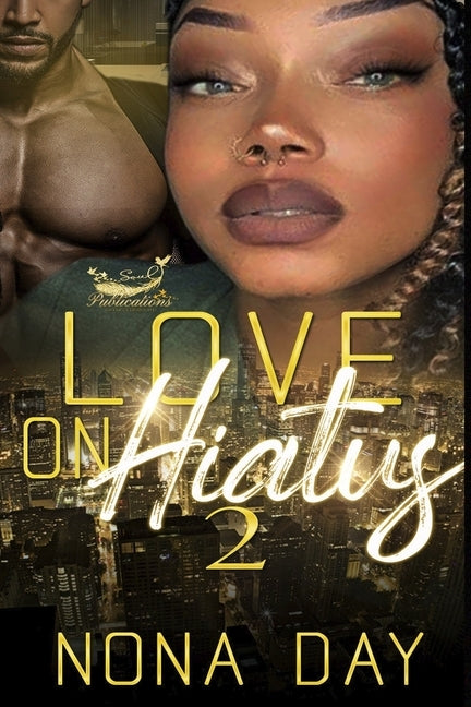 Love on Hiatus 2 by Day, Nona
