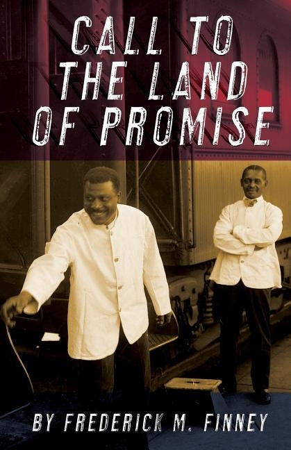 Call to the Land of Promise by Finney, Gladys Turner