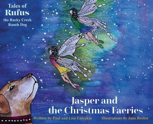 Jasper and the Christmas Faeries by Entrekin, Paul