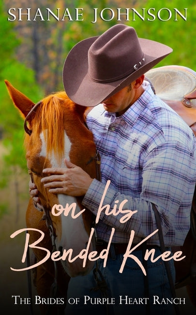 On His Bended Knee: a Sweet Marriage of Convenience Romance by Johnson, Shanae