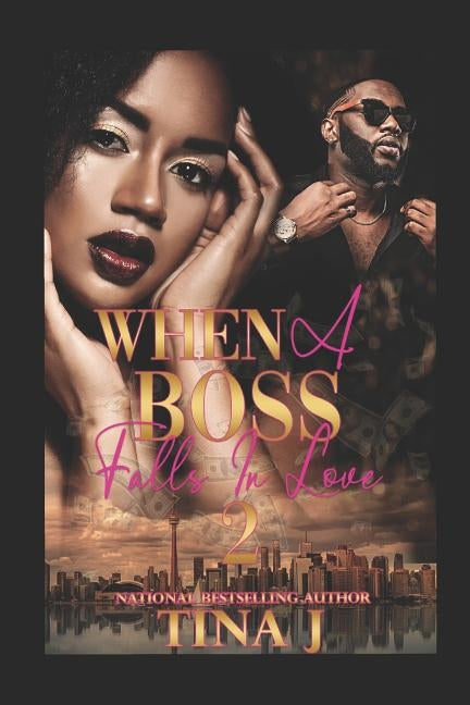 When a Boss Falls in Love 2 by J, Tina